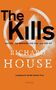 Richard House: Kills, Buch