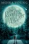 Moira Young: The Road to Ever After, Buch