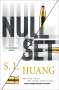 S. L. Huang: Null Set: A Cas Russell Novel, Buch