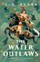 S. L. Huang: The Water Outlaws, Buch