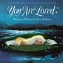 Nancy Tillman: You Are Loved, Buch