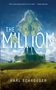 Karl Schroeder: Million, Buch
