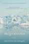 Charlotte McConaghy: Migrations, Buch
