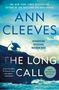 Ann Cleeves: The Long Call, Buch