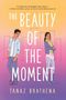 Tanaz Bhathena: Beauty of the Moment, Buch