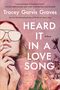 Tracey Garvis Graves: Heard It in a Love Song, Buch