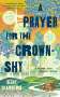 Becky Chambers: A Prayer for the Crown-Shy, Buch
