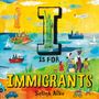 Selina Alko: I Is for Immigrants, Buch