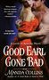 Manda Collins: Good Earl Gone Bad, Buch