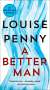 Louise Penny: A Better Man, Buch