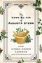 Lynda Cohen Loigman: The Love Elixir of Augusta Stern, Buch