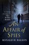 Ronald H. Balson: An Affair of Spies, Buch