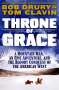Tom Clavin: Throne of Grace, Buch