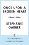 "Once Upon a Broken Heart," Collector’s Edition, Stephanie Garber, Flatiron Books, blau-weißes Design., Buch