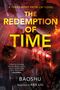 Baoshu: Redemption of Time, Buch