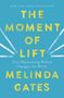Melinda French Gates: The Moment of Lift, Buch