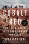 Siddharth Kara: Cobalt Red, Buch