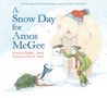 Philip C Stead: A Snow Day for Amos McGee, Buch