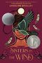Text: "Sisters in the Wind", "Angeline Boulley". Illustration: Gesicht mit Vogel, Federn und Blumen., Buch