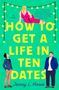 Jenny L Howe: How to Get a Life in Ten Dates, Buch