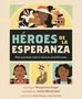 Margarita Engle: Héroes de la Esperanza, Buch