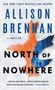 Allison Brennan: North of Nowhere, Buch