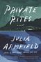Julia Armfield: Private Rites, Buch