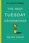New York Times: New York Times Games the Best Tuesday Crosswords: 100 Easy Puzzles, Buch