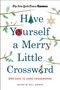 New York Times: New York Times Games Have Yourself a Merry Little Crossword, Buch