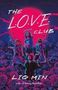 Lio Min: The L.O.V.E. Club, Buch