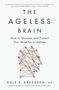 Dale E. Bredesen: The Ageless Brain, Buch