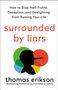 Thomas Erikson: Surrounded by Liars, Buch