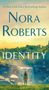 Nora Roberts: Identity, Buch