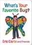 Eric Carle: What's Your Favorite Bug?, Buch