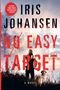 Iris Johansen: No Easy Target, Buch