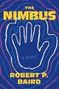 Robert P Baird: The Nimbus, Buch