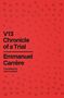 Emmanuel Carrere: V13, Buch