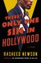 Rasheed Newson: There's Only One Sin in Hollywood, Buch