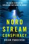 „The Nord Stream Conspiracy“ von Bojan Pancevski. Taucher im blauen Licht unter Wasser mit einem großen Rohr., Buch