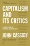 John Cassidy: Capitalism and Its Critics, Buch