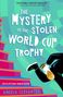 Angela Cervantes: The Mystery of the Stolen World Cup Trophy, Buch