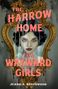 „The Harrow Home for Wayward Girls“ von Jessica Spotswood. Ein Gemälde zeigt ein melancholisches Gesicht in einem verzierten Rahmen., Buch