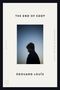 "The End of Eddy", "A Novel", "Translated by Michael Lucey", "Édouard Louis". Silhouette eines Jungen vor blauem Himmel., Buch