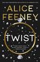 Alice Feeney: Twist, Buch