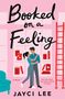 Jayci Lee: Booked on a Feeling, Buch