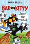 Nick Bruel: Bad Kitty Joins the Team (Paperback Black-And-White Edition), Buch