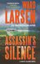 Ward Larsen: Assassin's Silence, Buch