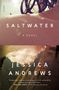 Jessica Andrews: Saltwater, Buch