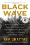 Kim Ghattas: Black Wave, Buch
