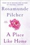 Rosamunde Pilcher: A Place Like Home, Buch